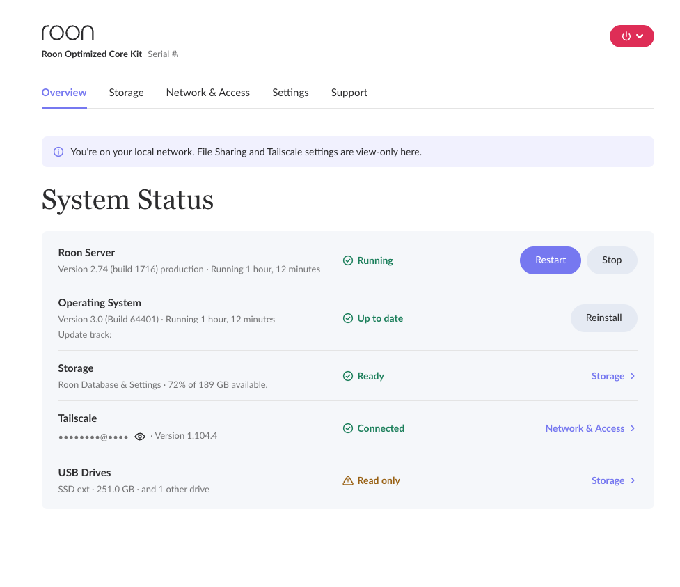 The Overview tab's System Status, with rows for Roon Server, Operating System, Storage, Tailscale, and USB Drives